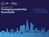 HCM Packaging Leadership Roundtable 2026: Năng lực cạnh tranh ngành bao bì trong kỷ nguyên số
