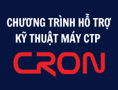 [THÔNG BÁO] CHƯƠNG TRÌNH HỖ TRỢ KỸ THUẬT MÁY CTP CRON 2026: CHUYÊN GIA HÃNG TRỰC TIẾP